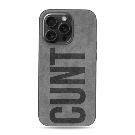Cunt iPhone Case - Suede