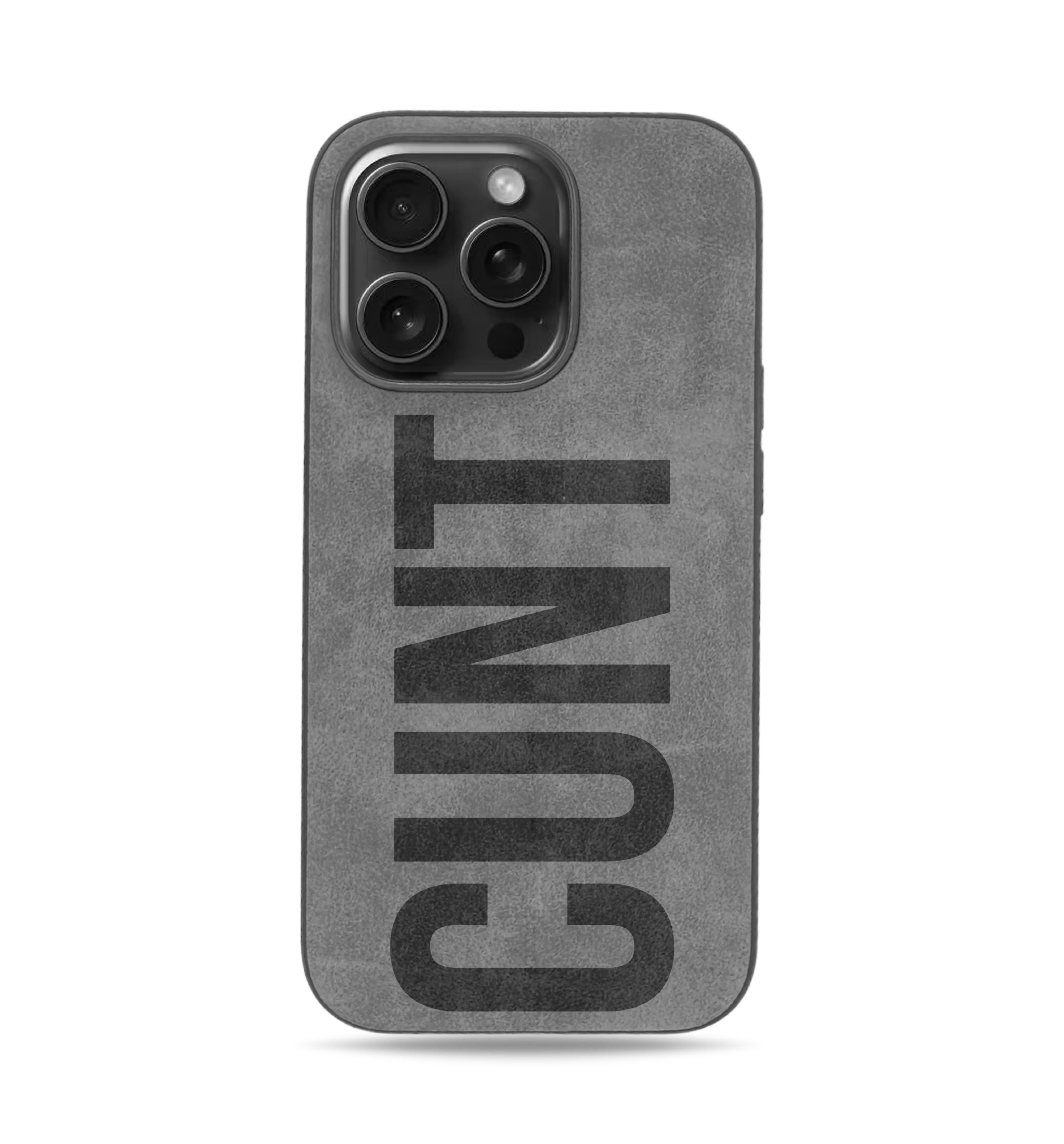 Cunt iPhone Case - Suede