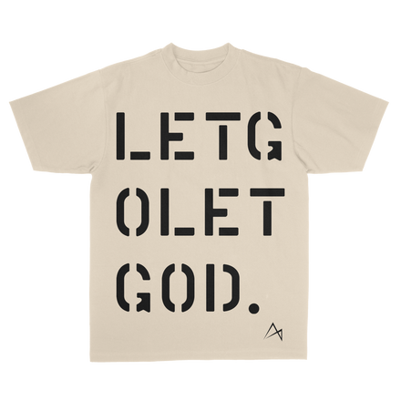 Let Go, Let God Tee