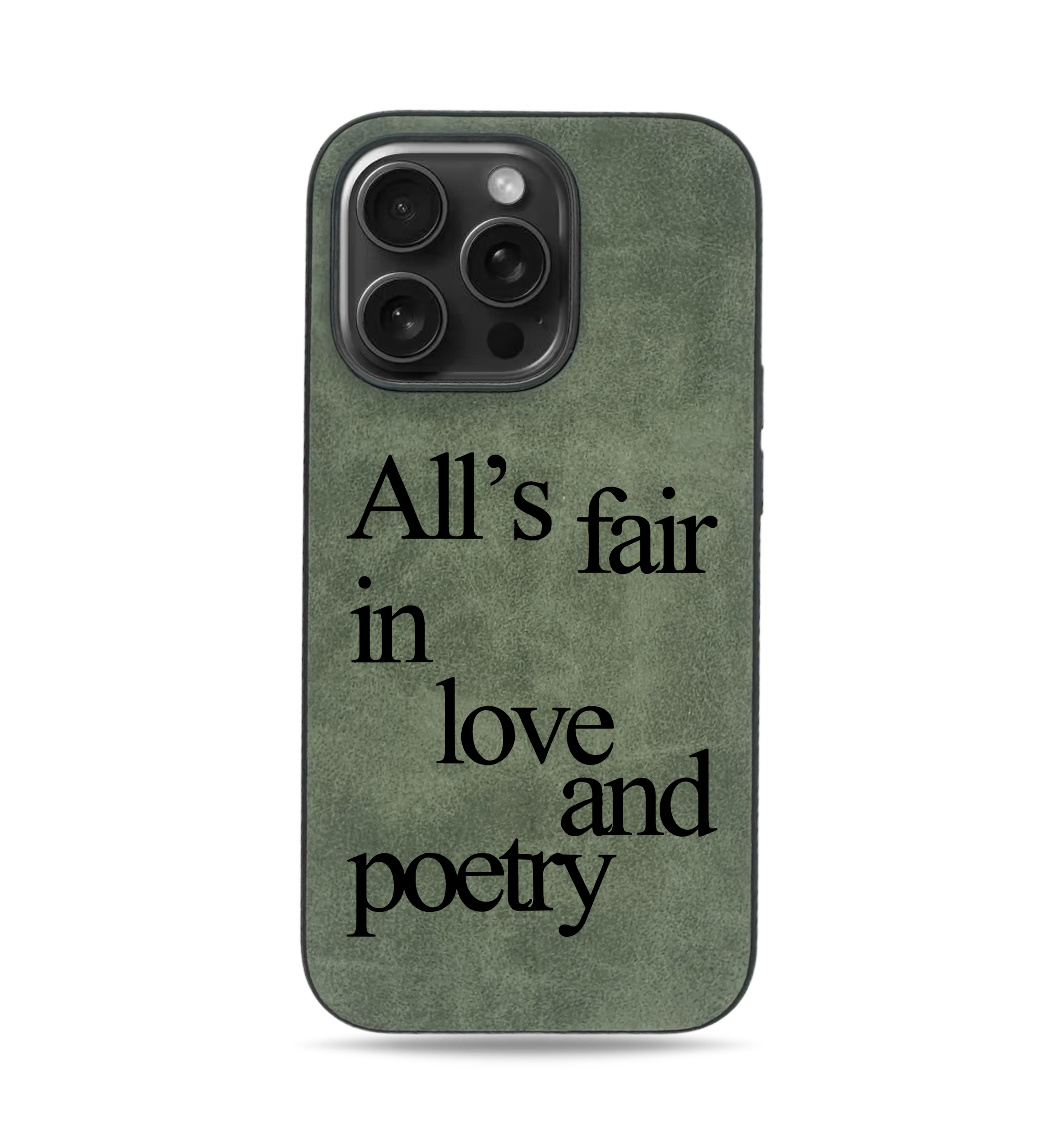 Alls Fair In Love and Poetry iPhone Case - Suede